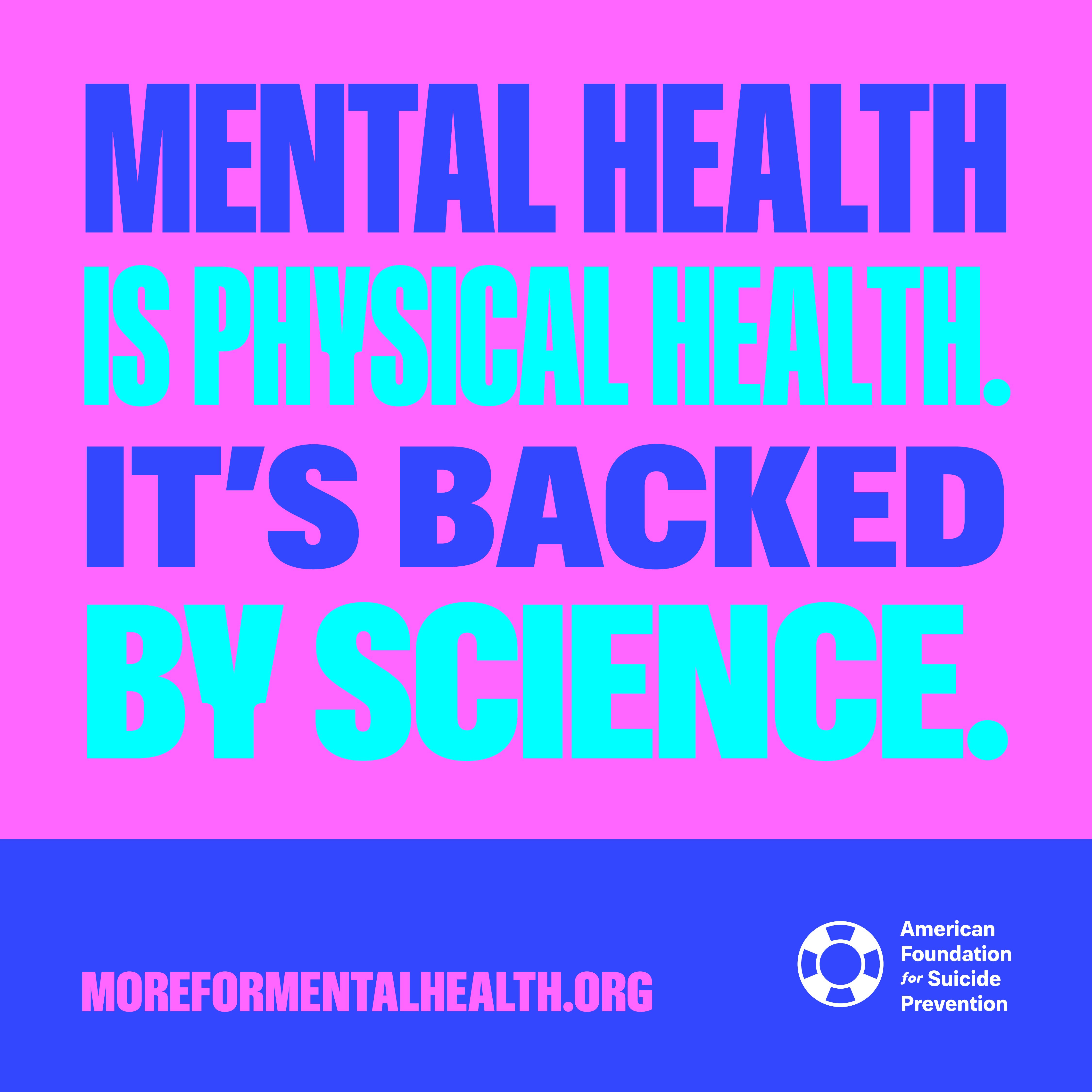 Mental health is physical health. It's backed by science.
