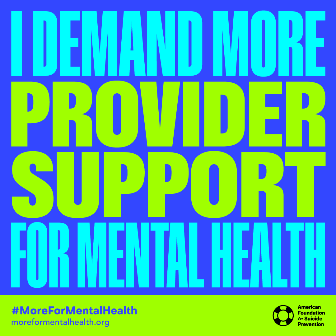 I Demand More Provider Support For Mental Health